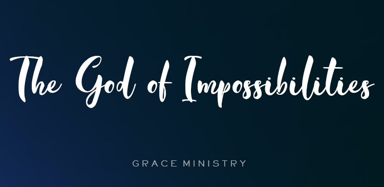 Bro Andrew Richard Daily Devotion - The God of Impossibilities